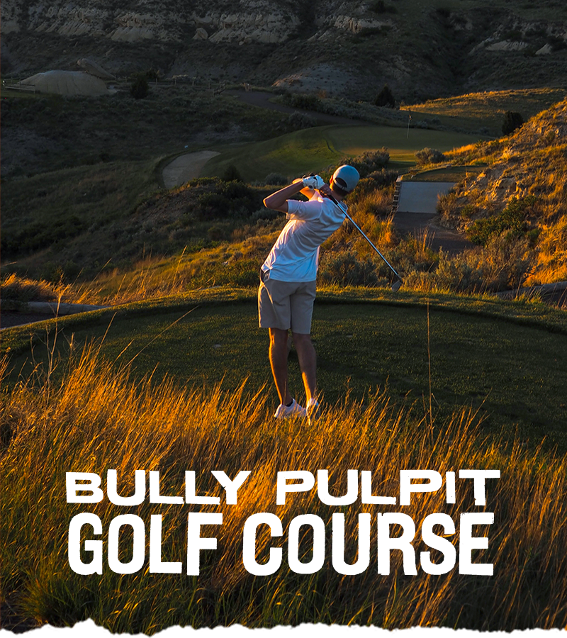 Bully Pulpit Golf Course