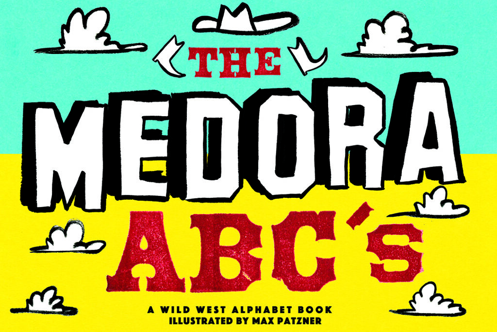 The Medora ABC's a free show for kids in Medora, North Dakota based on the book written and illustrated by Max Patzner